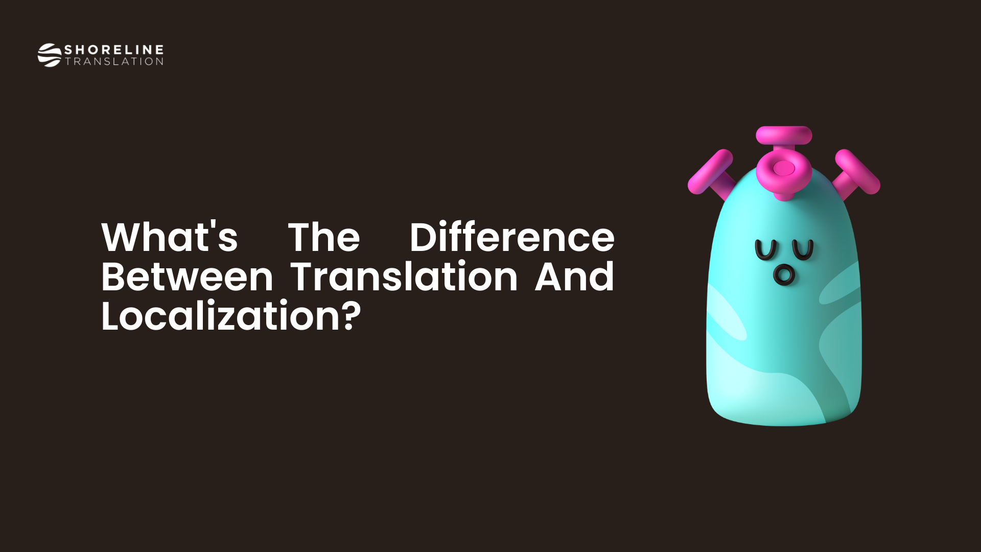 what-s-the-difference-between-translation-and-localization