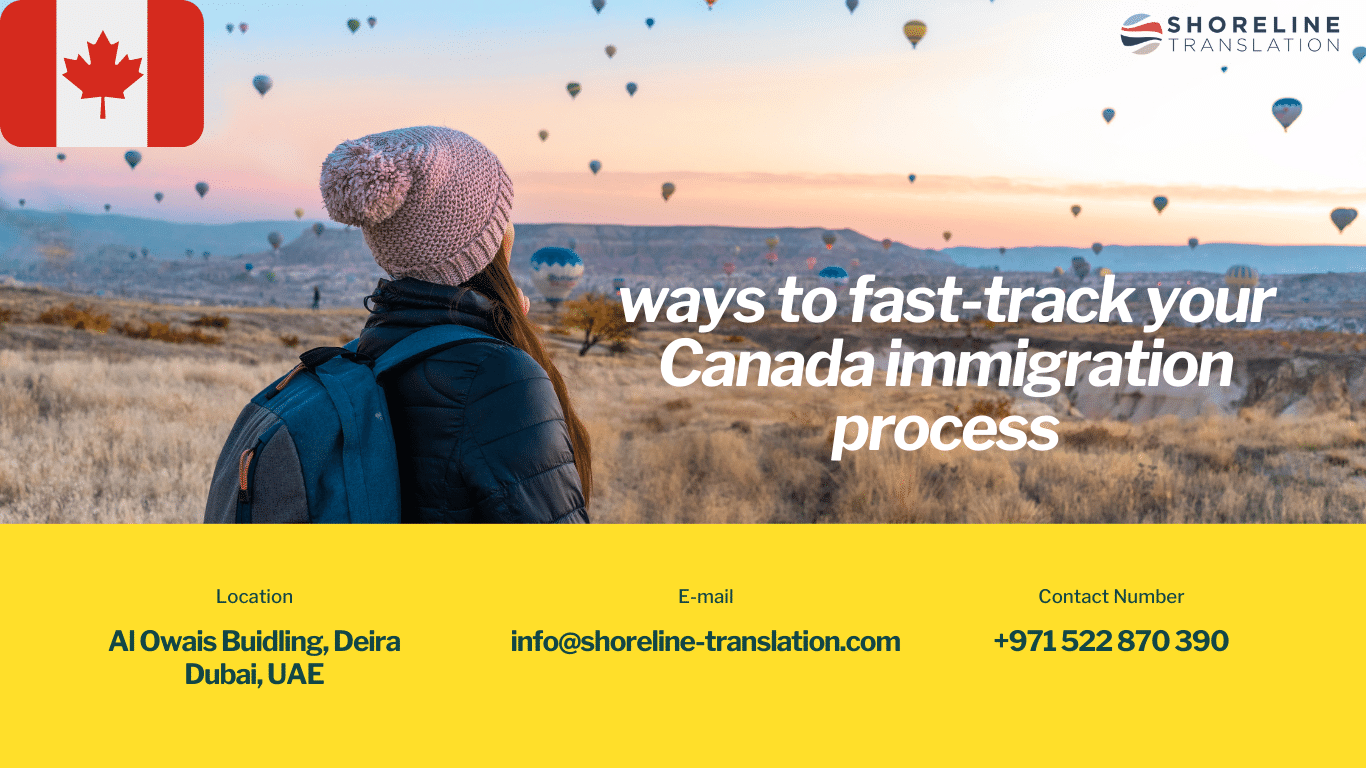 ways to fast-track your Canada immigration process