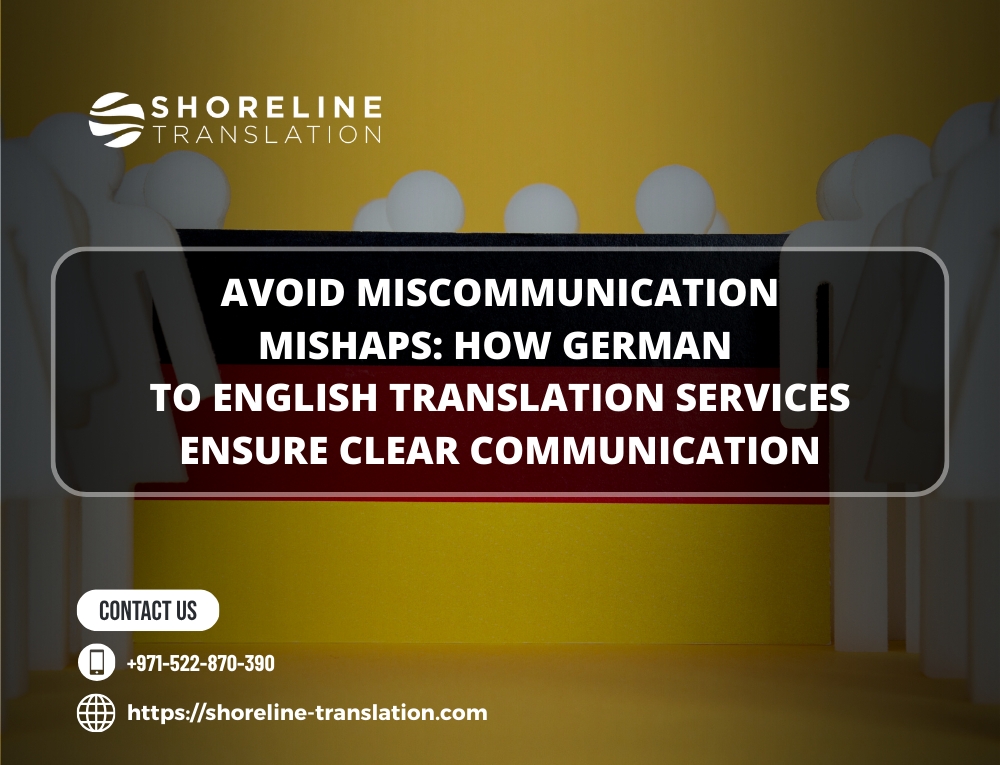 Avoid Miscommunication Mishaps How German To English Translation 