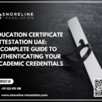 education certificate attestation uae