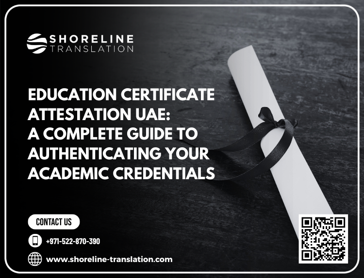 education certificate attestation uae
